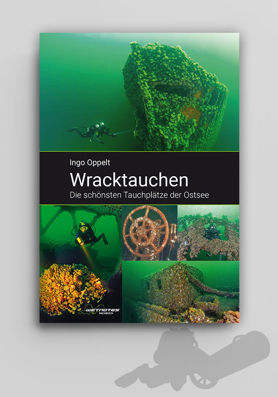 Cover des Buches Wracktauchen – Die schönsten Tauchplätze der Ostsee von Ingo Oppelt
